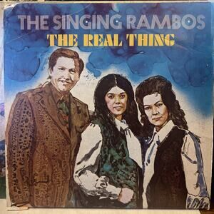 The Singing Rambos The Real Thing Nashville Gospel LP Ultrasonic Clean + POSTER